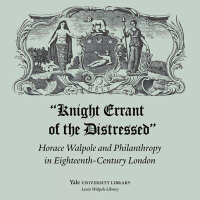 publicity image for Knight Errant of the Distressed exhibit, featuring Hogarth's arms for the Foundling Hospital above exhibit title